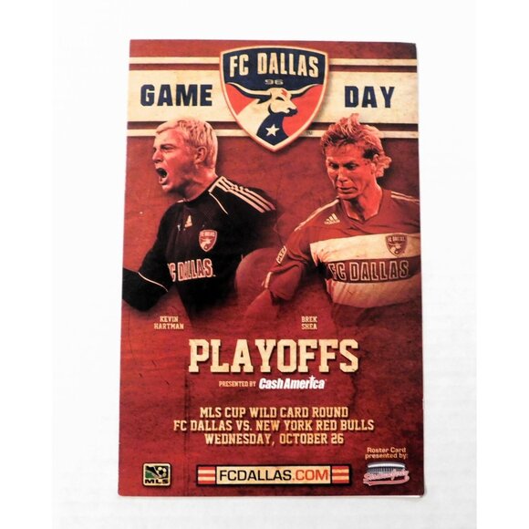 MLS Other - FC Dallas vs New York Red Bulls Game Day Roster Card Playoffs 2011 Wild Card